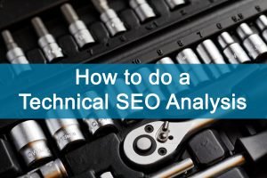 how to do a technical seo analysis